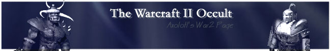 The Warcraft 2 Occult